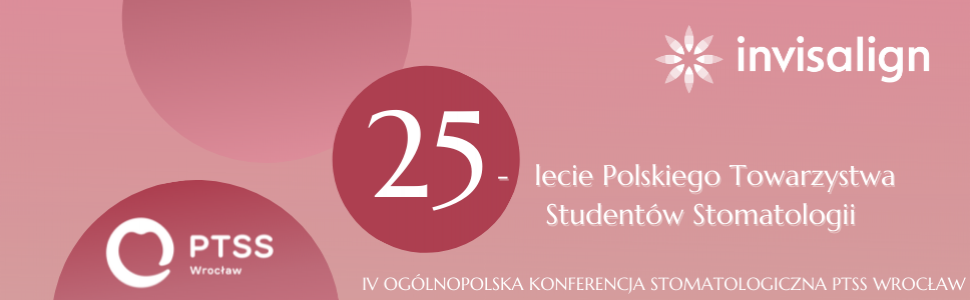 WROCFLOW IV – OGÓLNOPOLSKA KONFERENCJA STOMATOLOGICZNA PTSS WROCŁAW